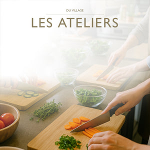 EN CE MOMENT | Les Ateliers du Village