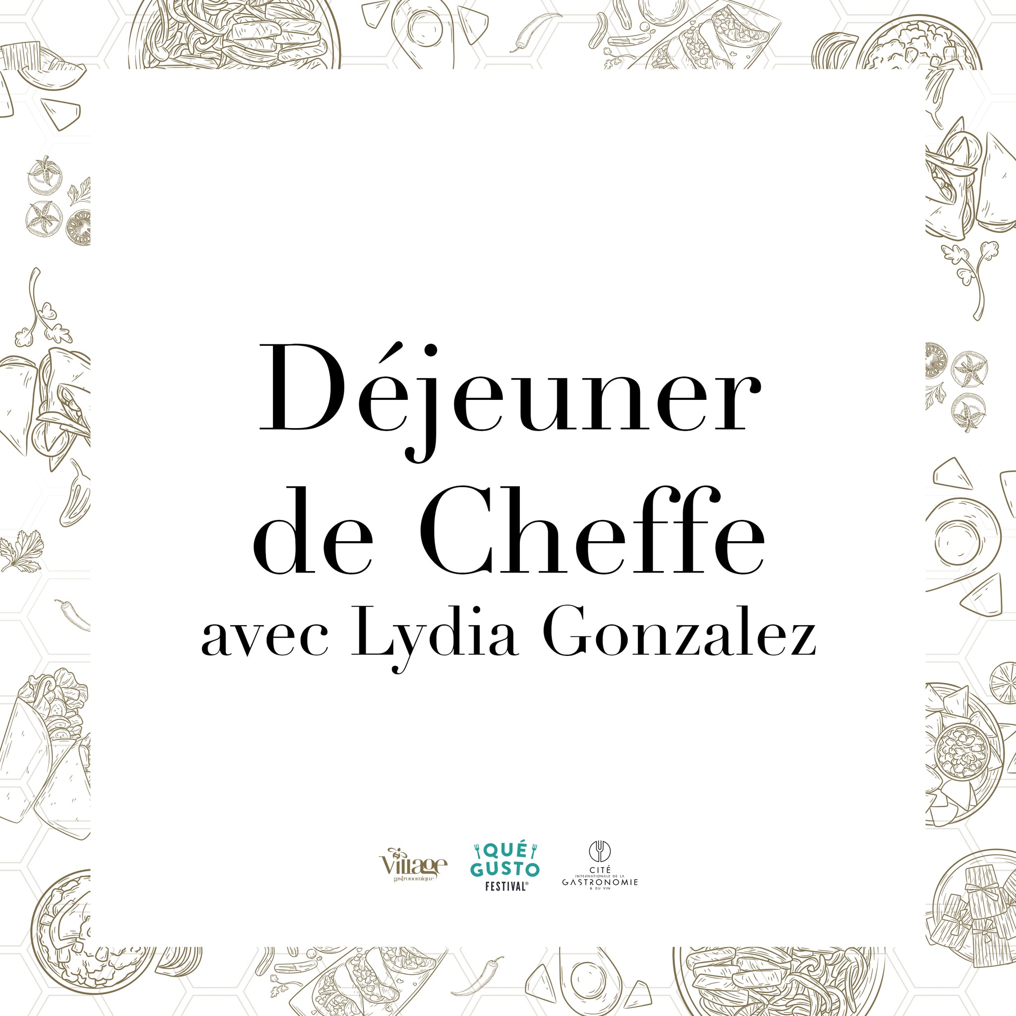 VENDREDI 1ER NOVEMBRE | Déjeuner de cheffe avec Lydia Gonzalez